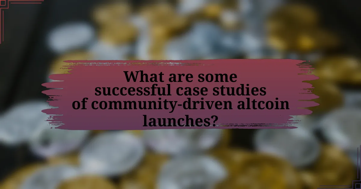 What are some successful case studies of community-driven altcoin launches?