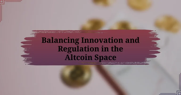 Balancing Innovation and Regulation in the Altcoin Space