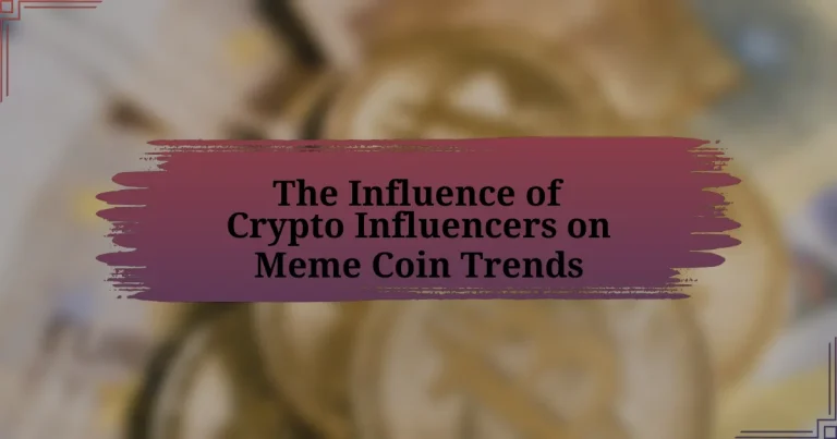 The Influence of Crypto Influencers on Meme Coin Trends