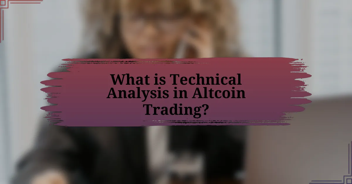 What is Technical Analysis in Altcoin Trading?