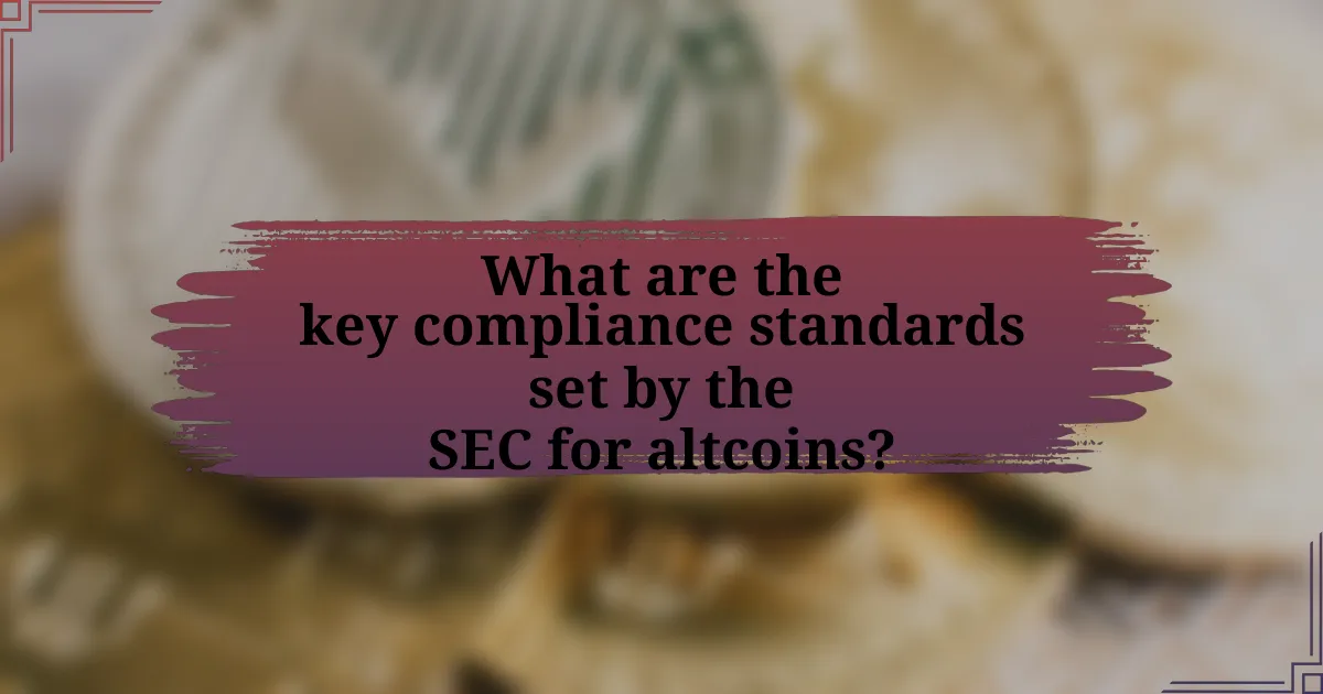 What are the key compliance standards set by the SEC for altcoins?